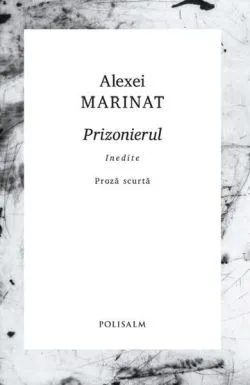 Prizonierul de Alexei Marinat