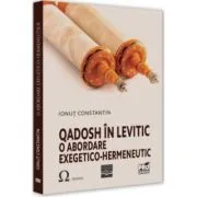 Qadosh in Levitic de Ionut Constantin