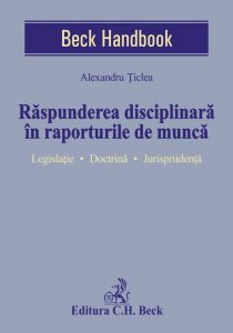 Raspunderea disciplinara in raporturile de munca