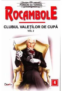 Rocambole: Clubul valetilor de cupa de Ponson du Terrail