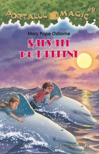 Salvati de delfini. Portalul magic nr. 9