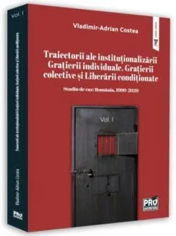 Studiu de caz: România, 1990-2020. (Vol. 1) de Vladimir-Adrian Costea