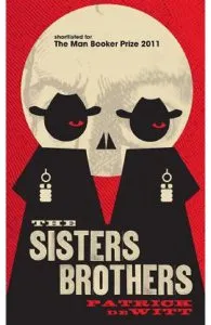 The Sisters Brothers de Patrick deWitt