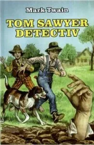 Tom Sawyer detectiv de Mark Twain
