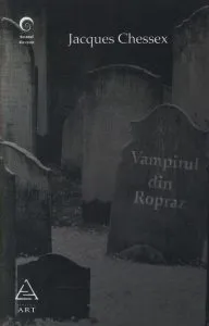 Vampirul din Ropraz de Jacques Chessex