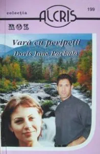 Vara cu peripetii, 199 de Doris Jane Packula