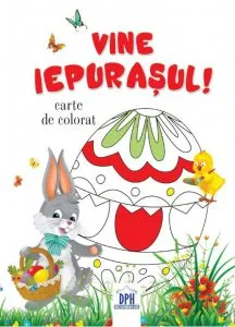 Vine Iepurasul- Carte de colorat