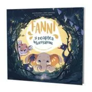 Vol. 5 Fanni si noaptea infricosatoare de Julia Poyhonen