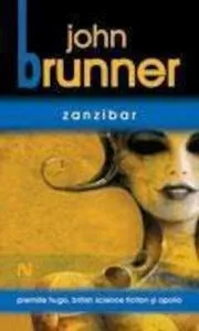 Zanzibar de John Brunner