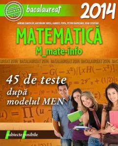 Bacalaureat 2014. Matematica M_mate-info de Gheorghe Iurea