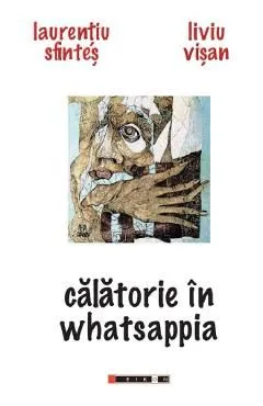 calatorie in whatsappia de Laurentiu Sfintes