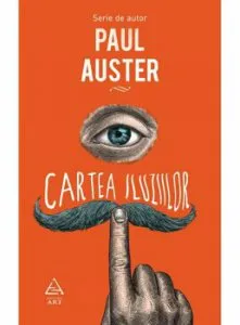 Cartea iluziilor de Paul Auster