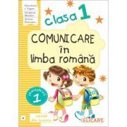 Comunicare in limba romana. Clasa 1. Semestrul 1 (B). Caiet de lucru