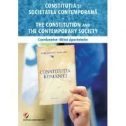 Constitutia si societatea contemporana de Mihai Cristian Apostolache