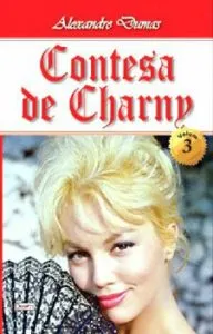 Contesa de Charny vol 3 de Alexandre Dumas