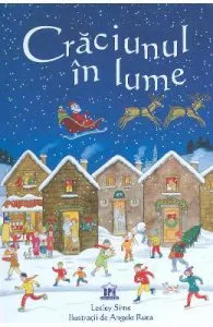 Craciunul in lume de Lesley Sims
