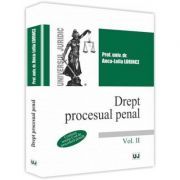 Drept procesual penal. Volumul 2