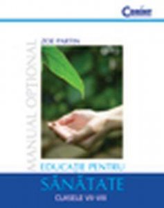 Educatie pentru sanatate. Manual optional pentru clasele VII-VIII