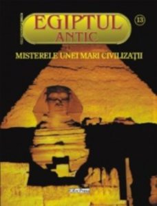 Egiptul Antic nr.13 - Razbunarea faraonului: Comoara pierduta a Egiptului