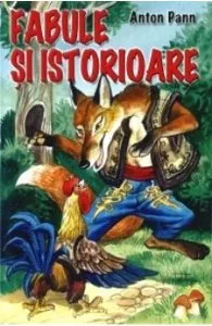 Fabule si istorioare de Anton Pann