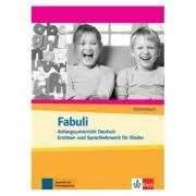 Fabuli, Arbeitsbuch. Anfangsunterricht Deutsch de Jutta Douvitsas-Gamst