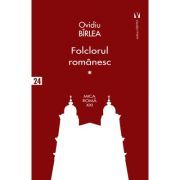 Folclorul romanesc vol. 1