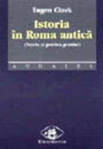 Istoria in Roma antica. Teoria si poetica genului