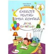 Jocul Cuvintelor Culegere de exercitii pentru limba romana. Pentru clasa a 4-a de Liliana Catruna