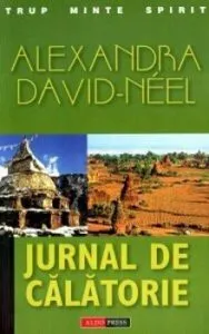 Jurnal de calatorie de Alexandra David-Neel