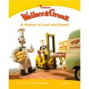 Level 6. Wallace & Gromit. A Matter of Loaf and Death de Paul Shipton