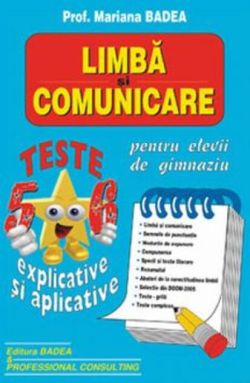 Limbă și comunicare. Teste explicative și aplicative. Clasele V-VI