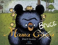 Mama Bruce de Ryan T. Higgins