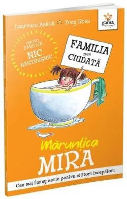 Mărunțica Mira de Laurence Anholt