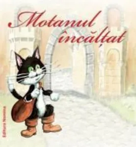 Motanul incaltat de Charles Perrault