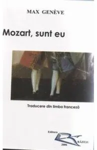 Mozart, Sunt Eu de Max Geneve
