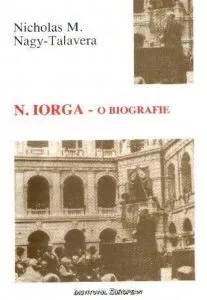 Nicolae Iorga - O biografie