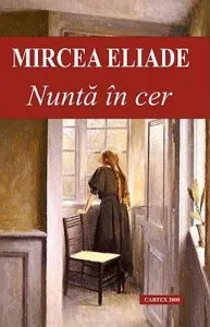 Nunta in cer de Mircea Eliade