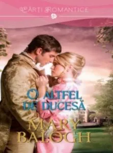 O altfel de ducesa de Mary Balogh