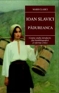 Padureanca de Ioan Slavici
