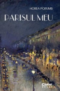 Parisul meu. Din jurnalul unui francez prin adoptie