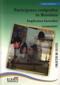 Participarea cetatenilor in Romania. Implicarea factorilor economici