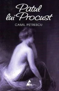 Patul lui Procust de Camil Petrescu