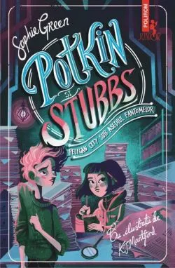 Peligan City sub asediul fantomelor (Vol. 2) de Sophie Green