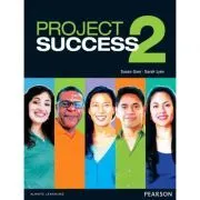 Project Success 2 Student Book with eText de Susan Gaer