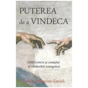Puterea de a vindeca de Robert Pellegrino-Estrich