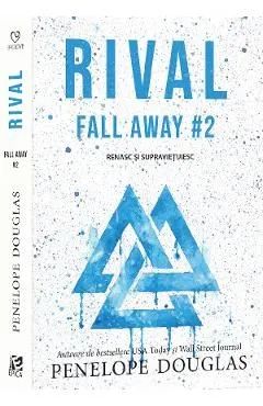 Rival. Seria Fall Away Vol.2 de Penelope Douglas