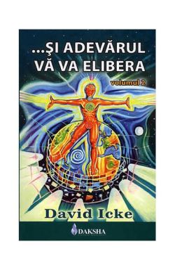 Și adevărul vă va elibera (Vol. 2)
