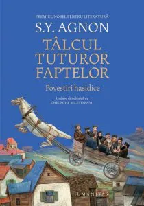 Talcul tuturor faptelor de Shmuel Yosef Agnon