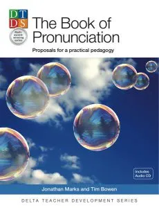 The Book of Pronunciation de Tim Bowen