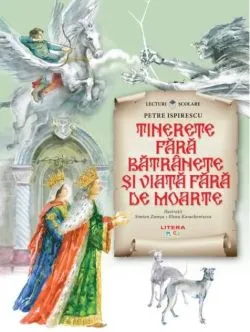 Tinerețe fără bătrânețe și viață fără de moarte de Petre Ispirescu